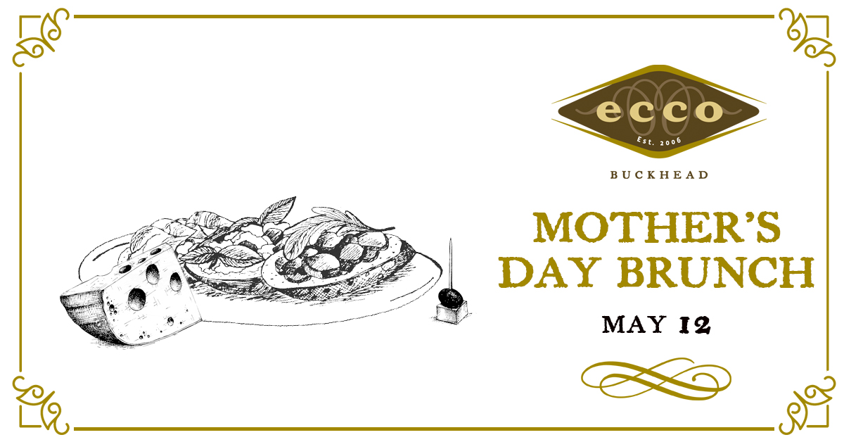 Mother’s Day at Ecco Midtown