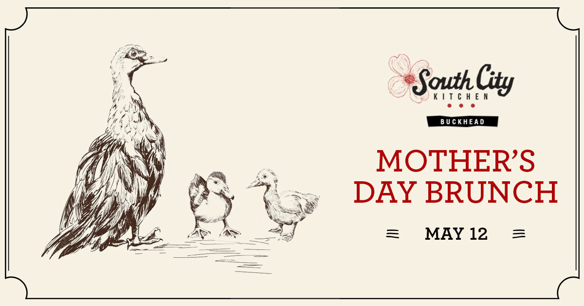 Mother’s Day at South City Kitchen Buckhead